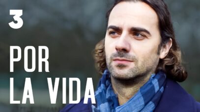 POR LA VIDA | CAPITILO 3 | Película romántica en Español Latino