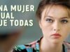 Una mujer igual que todas | Parte 1 | Película romántica en Español Latino
