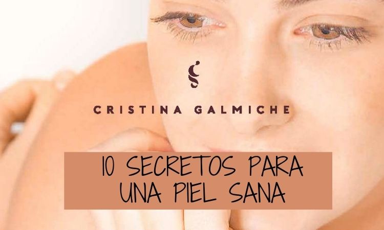 Los secretos de una piel saludable