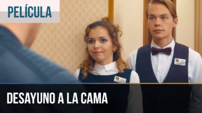 DESAYUNO A LA CAMA | PELICULA COMPLETA