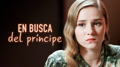 EN BUSCA DEL PRINCIPE | PELICULA COMPLETA