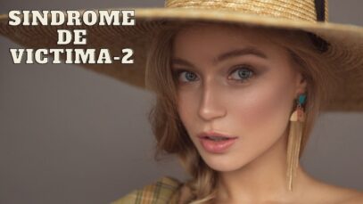 SINDROME DE VICTIMA | PARTE 2 COMPLETA