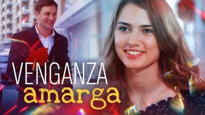 Venganza amarga _ Películas Completas en Español Latino