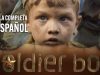 El Pequeño Soldado — PELICULA COMPLETA EN ESPAÑOL