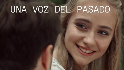 UNA VOZ DEL PASADO | Es posible Enamorarse de un enemigo del pasado? Por qué no! | PELICULA COMPLETA