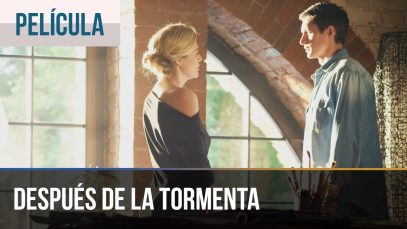 ▶️ Después de la tormenta — Películas Completas en Español | Peliculas