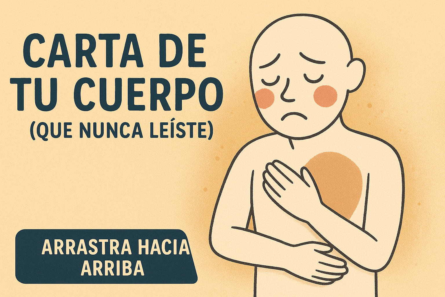 Carta de tu cuerpo