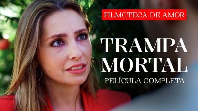Trampa mortal |EL FINAL TE DEJARÁ SIN ALIENTO! EL AMOR PROHIBIDO QUE LO CAMBIÓ TODO | Película Completa