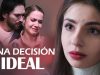 Una decisión ideal | Película completa