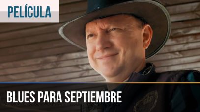 ▶️ Blues para septiembre | PELICULA COMPLETA