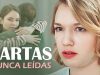 CARTAS NUNCAS LEIDAS | PELICULA COMPLETA