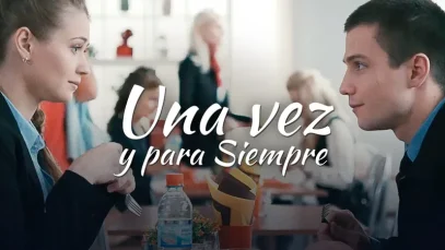 UNA VEZ Y PARA SIEMPRE