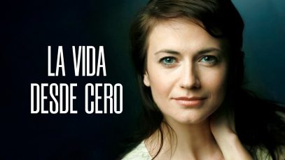 AL VIDA DESDE CERO | PELICULA COMPLETA