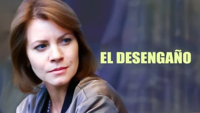 El desengaño | PELICULA COMPLETA