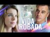VIDA ROBADA | PELICULA COMPLETA